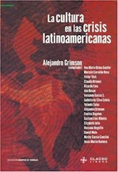 Papel Cultura En Las Crisis Latinoamericanas, La