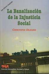 Papel La Banalización De La Injusticia Social - 2da Edición