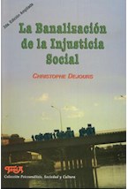 Papel La Banalización De La Injusticia Social - 2da Edición