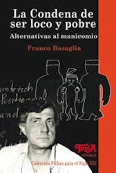 Papel La Condena De Ser Loco Y Pobre