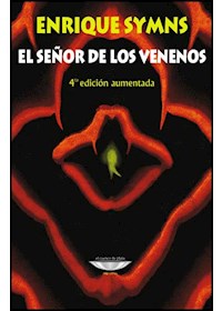 Papel El Señor De Los Venenos (4ª Edición Aumentada)