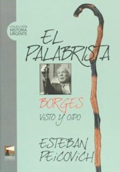 Papel Palabrista, El Borges Visto Y Oido
