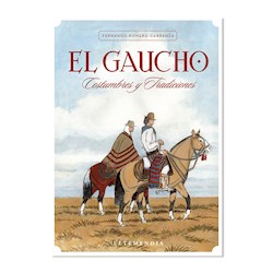 Papel Gaucho, El - Constumbres Tradicionales