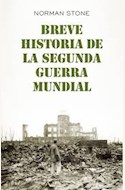 Papel BREVE HISTORIA DE LA SEGUNDA GUERRA MUNDIAL