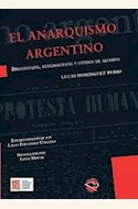 Papel EL ANARQUISMO ARGENTINO