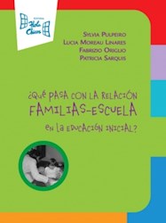 Papel Que Pasa Con La Relacion Familia Escuela En La Educacion Inicial