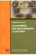 Papel LOS HOMBRES QUE REESCRIBIERON LA HISTORIA