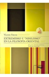  EXTREMISMO Y NIHILISMO EN LA FILOSOFIA ORIENTAL
