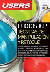 Papel Photoshop Tecnicas De Manipulacion Y Retoque (Spanish Edition)