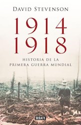 Papel 1914 - 1918 Historia De La Primera Guerra Mundial