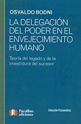 Papel La Delegación Del Poder En El Envejecimiento
