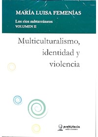 Papel Multiculturalismo  Identidad Y Violencia