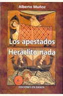 Papel LOS APESTADOS / HERACLITO NADA