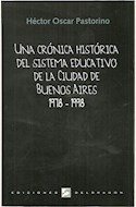 Papel UNA CRONICA HISTORICA DEL SISTEMA EDUCATIVO DE LA CIUDAD DE BUENOS AIRES 1978- 1998