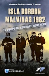 Papel Isla Borbon Malvinas 1982: El Equipo De Combate Montalvo