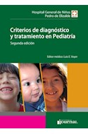 E-Book Criterios De Diagnóstico Y Tratamiento En Pediatría Ed.2 (Ebook)