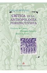 Papel Crítica De La Antropología Perspectivista
