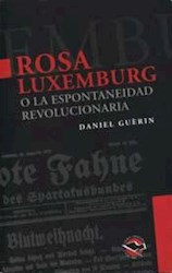 Papel Rosa Luxemburg O La Espontaneidad Revo