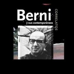 Papel Berni Y Sus Contemporaneos