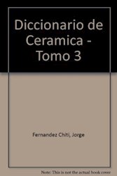 Papel Diccionario De Ceramica - Tomo 3  P-Z