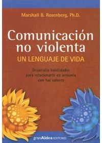 Papel Comunicacion No Violenta Un Lenguaje De Vida