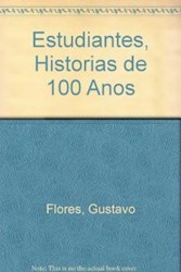 Papel Estudiantes Historias De 100 Años