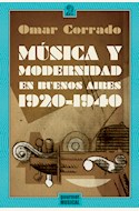 Papel MUSICA Y MODERNIDAD EN BUENOS AIRES 1920-1940