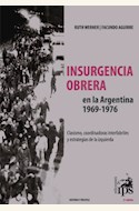 Papel INSURGENCIA OBRERA EN LA ARGENTINA 1969-1976