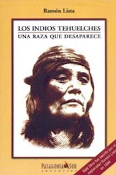 Papel Indios Tehuelches, Los
