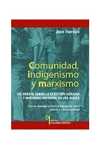 Papel Comunidad, Indigenismo y Marxismo
