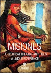 Libro Misiones  The Jesuits & The Guarani Tribes