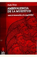 Papel AMBIVALENCIA DE LA MULTITUD