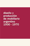 Papel DISEÑO Y PRODUCCION DE MOBILIARIO ARGENTINO 1930 - 1970 (TELA)