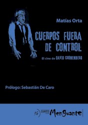 Papel Cuerpos Fuera De Control, El Cine De David Cronenberg