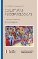 Papel CONJETURAS PSICOPATOLOGICAS