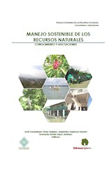  Manejo sostenible de los recursos naturales : conocimiento y afectaciones