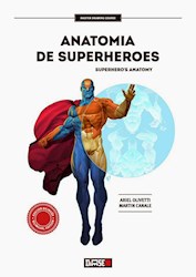 Papel Anatomia De Superheroes
