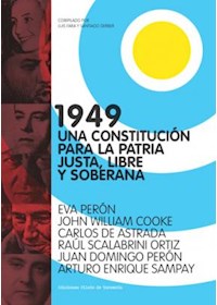 Papel 1949 Una Constitución Para La Patria Justa, Libre Y Soberana