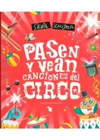 Papel Pasen Y Vean - Canciones Del Circo - Novedad 2020