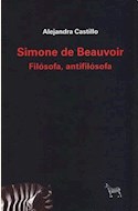Papel SIMONE DE BEAUVOIR. FILOSOFA, ANTIFILOSOFA