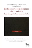 Papel PERFILES EPISTEMOLÓGICOS DE LA CRÍTICA
