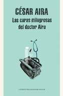 Papel LAS CURAS MILAGROSAS DEL DOCTOR AIRA