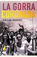 Papel LA GORRA CORONADA