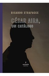 Papel César Aira, un catálogo