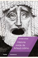 Papel HISTORIA VIVIDA DE ARTAUD-MOMO