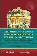 Papel HISTORIA NECESARIA DEL BANCO CENTRAL DE LA REPÚBLICA ARGENTINA