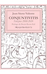 Papel Conjuntivitis. Fanzines 2008-2020