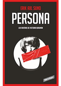 Papel Persona (Los Rostros De Victoria Bergman 1)