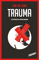 Papel Trauma - Los Rostros De Victoria Bergman