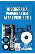 Papel DISCOGRAFÍA PERSONAL DEL JAZZ (1920-2011)